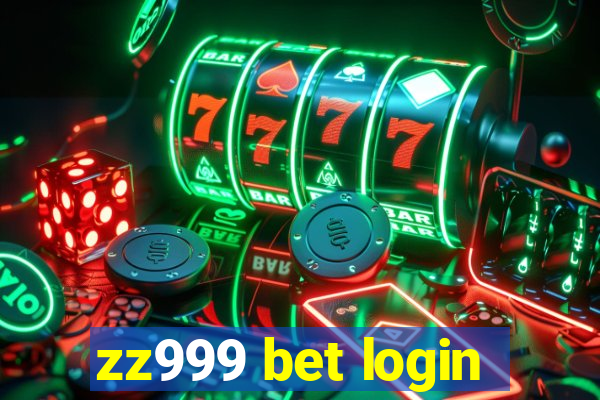 zz999 bet login